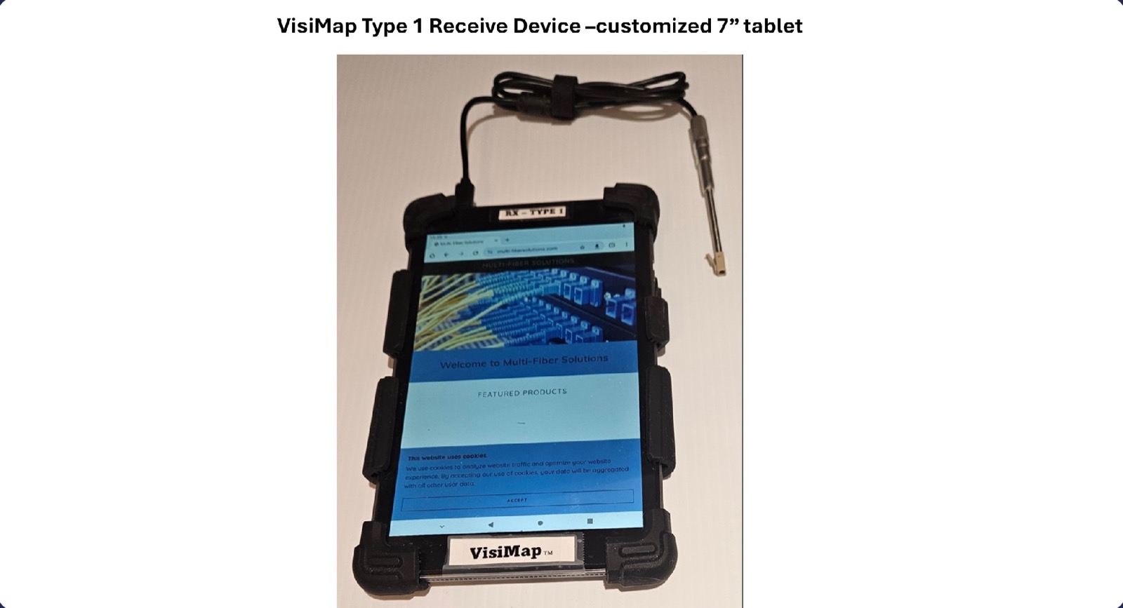 VisiMap Type 1 receive device: a rugged 7-inch tablet with a wired otoscope camera